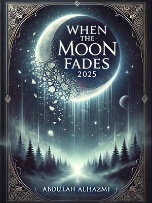cover image of When the Moon Fades